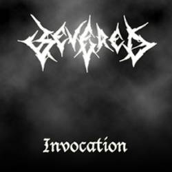 Severed (USA-2) : Invocation
